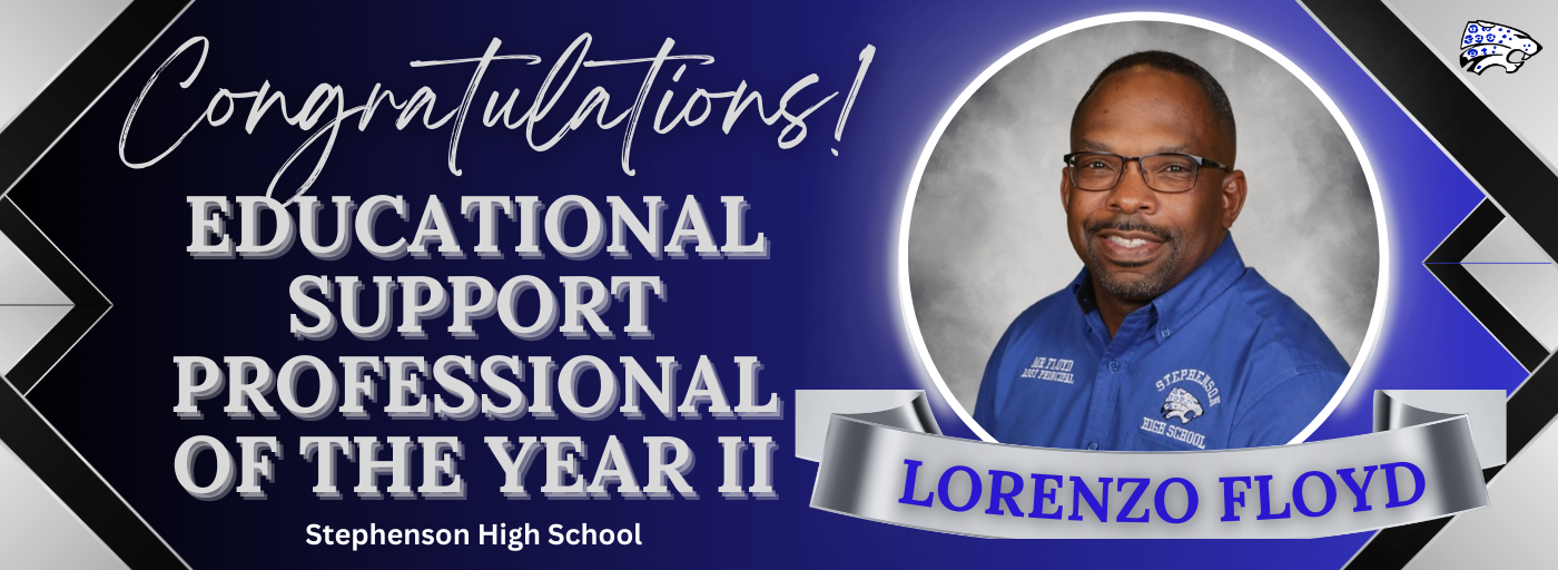 A congratulations post for the Educational Support Professional of the Year II Mr. Lorenzo Floyd 